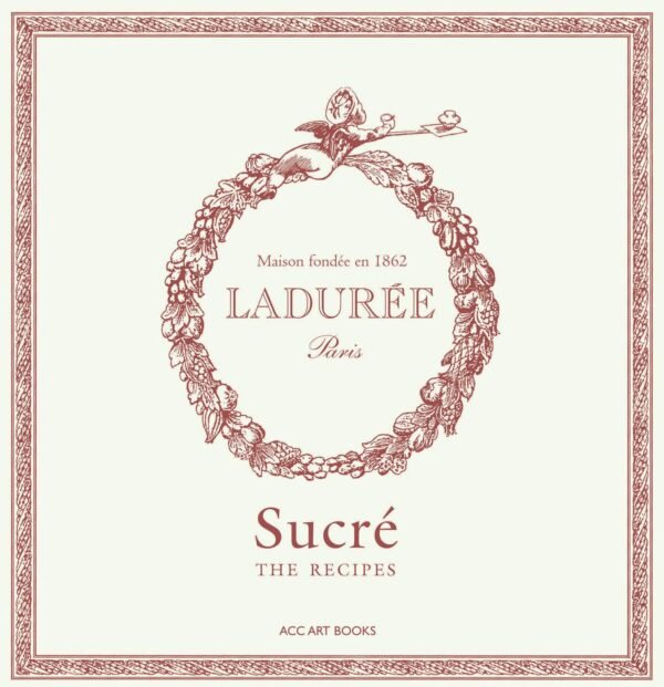 Livro Ladurée Sucré